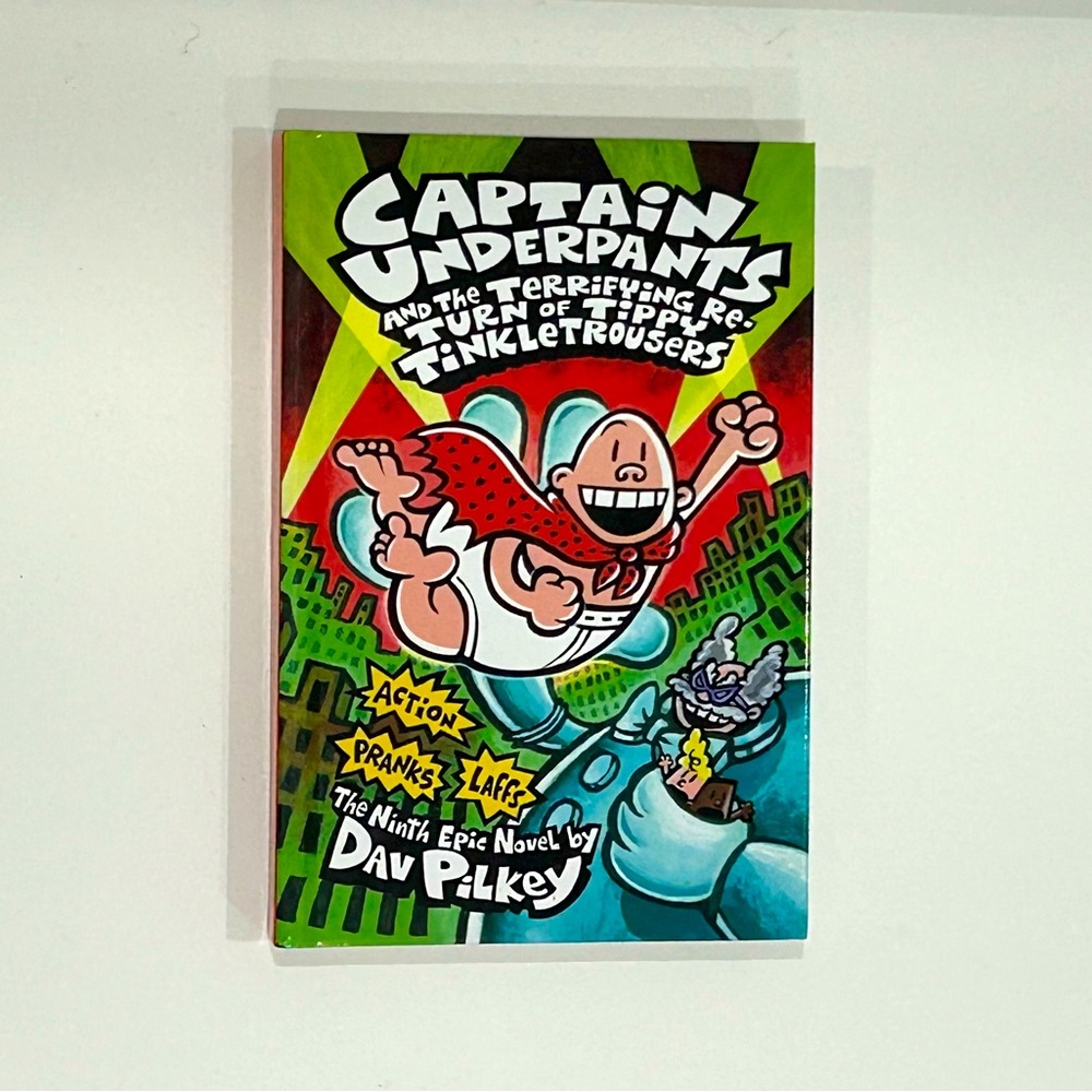CAPTAIN UNDERPANTS and the Terrifying Return of Tippy Tinkletrousers